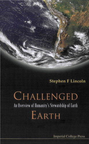 Challenged Earth: An Overview of Humanity's Stewardship of Earth