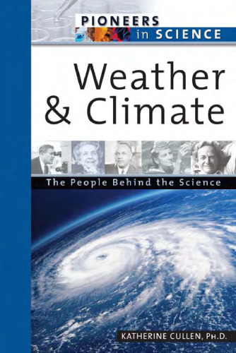 Weather And Climate: The People Behind The Science