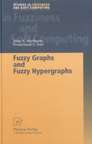Fuzzy Graphs and Fuzzy Hypergraphs