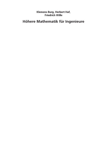 Höhere Mathematik für Ingenieure, Band I: Analysis 7. Auflage