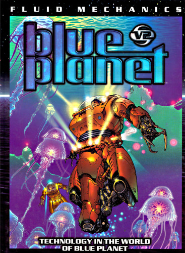 Blue Planet : Fluid Mechanics