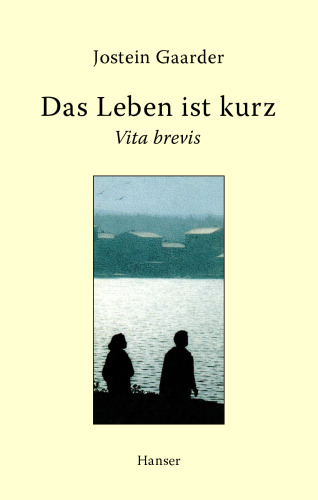 Das Leben ist kurz. Vita brevis