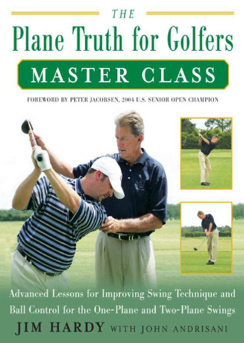 The Plane Truth for Golfers Master Class