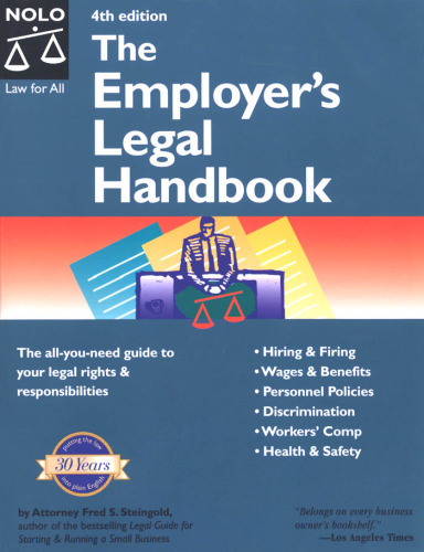 The Employer's Legal Handbook (Employer's Legal Handbook, 4th ed)
