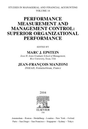 Performance Measurement and Management Control, Volume 14: Superior Organizational Performance (Studies in Managerial and Financial Accounting) (Studies in Managerial and Financial Accounting)