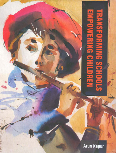 Transforming Schools: Empowering Children