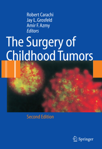 The Surgery of Childhood Tumors