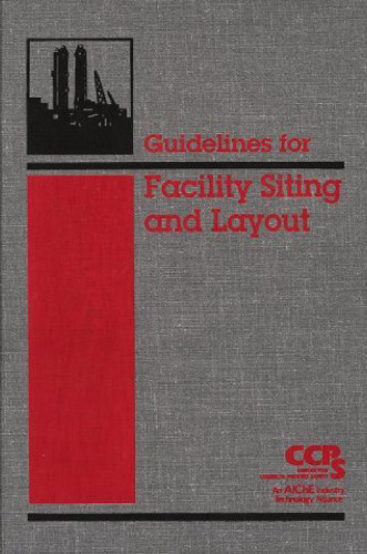 Guidelines for Facility Siting and Layout