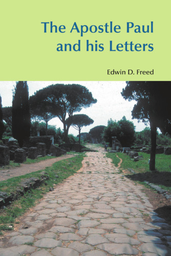 The Apostle Paul and His Letters (Bibleworld)