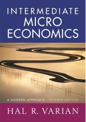 Intermediate Microeconomics: A Modern Approach, Seventh Edition