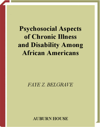 Psychosocial Aspects of Chronic Illness and Disability Among African Americans