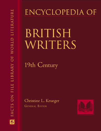 Encyclopedia of British Writers: 19th and 20th Centuries (Facts on File Library of World Literature) - 2 Vol. Set