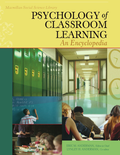 Psychology of Classroom Learning: An Encyclopedia (Psychology of Classroom Learning)