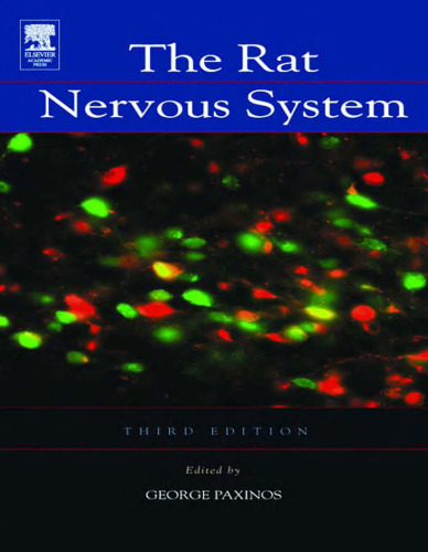 The Rat Nervous System, Third Edition (Paxinos, The Rat Nervous System)
