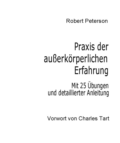 Praxis der außerkörperlichen Erfahrung