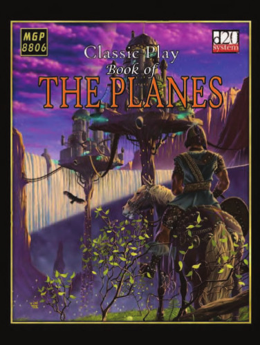 Classic Play: Book Of The Planes (d20 System)