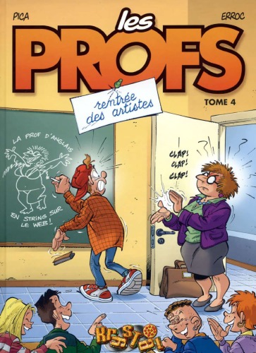 Les Profs, tome 4 : Rentrée des artistes