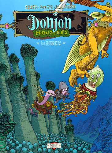 Donjon Monsters, tome 9 : Les profondeurs