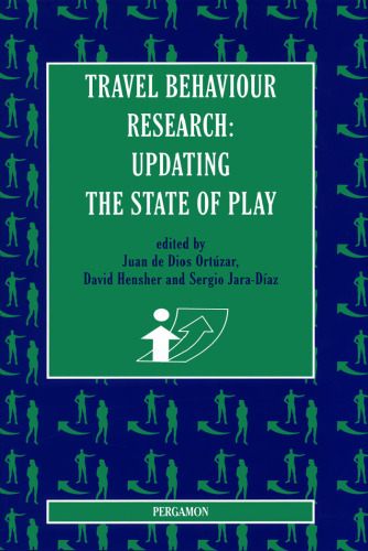 Travel Behaviour Research: Updating the State of Play