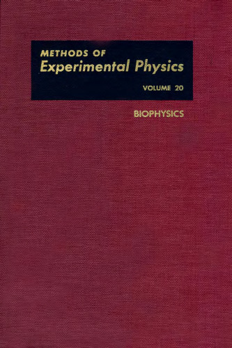 Methods of Experimental Physics: Biophysics
