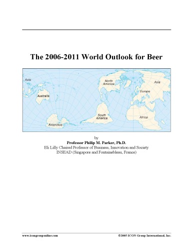 2006-2011 World Outlook for Beer