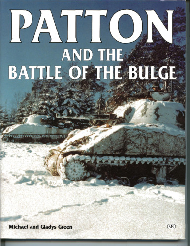 Patton and the Battle of the Bulge