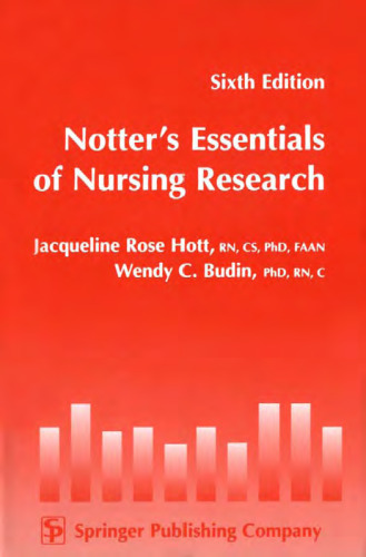 Notter's Essentials of Nursing Research: Sixth Edition