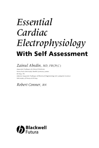 Essential Cardiac Electrophysiology: With Self-Assessment (Blackwell's Essentials)