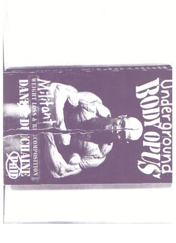 Underground Bodyopus: Militant Weight Loss & Recomposition