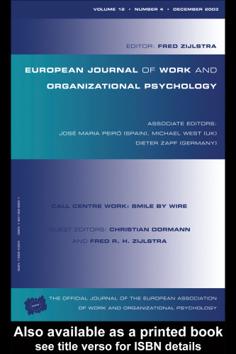 Call Centre Work: Smile by Wire: Special Issue of the European Journal of Work and Organisational Psychology, Vol. 12 Issue 4 (European Journal of Work and Organizational Psychology)