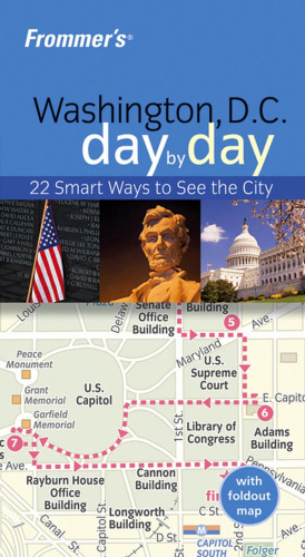 Frommer's Washington D.C. Day by Day (Frommer's Day by Day)