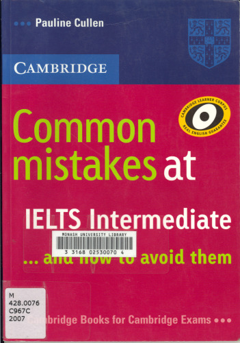 Common Mistakes at IELTS Intermediate:  And How to Avoid Them