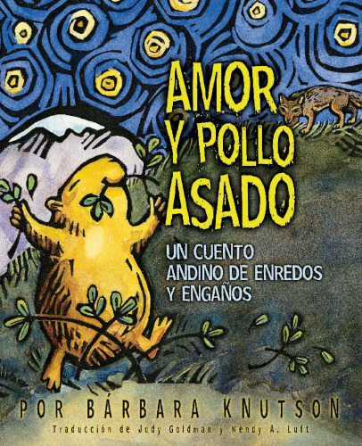 Amor Y Pollo Asado: Un Cuente De Estafadores De Enredos Y Enganos