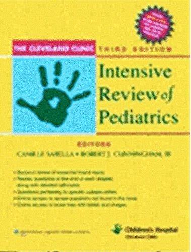 The Cleveland Clinic Intensive Review of Pediatrics: An Instruction Manual, 2nd Edition
