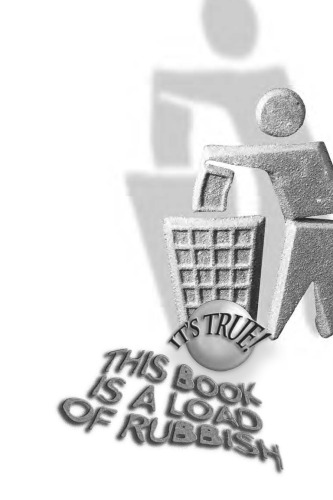 It's True! This Book Is a Load of Rubbish (It's True!)