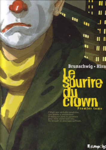 Le sourire du clown, Tome 1