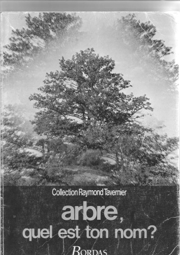 Arbre, quel est ton nom?