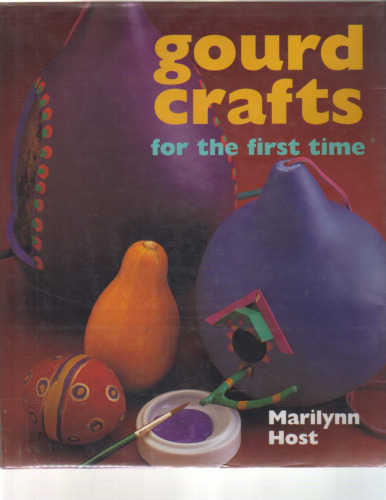 Gourd Crafts for the First Time