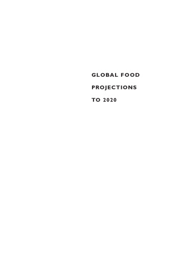 Global Food Projections to 2020: Emerging Trends and Alternative Futures