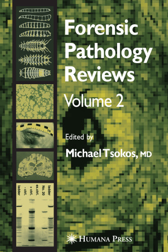 Forensic Pathology Reviews Volume 2 (Forensic Pathology Reviews)