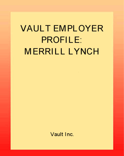 VEP: Merrill Lynch 2003 (Vault Employer Profile)