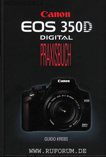 Canon EOS 350D Digital Praxisbuch  GERMAN