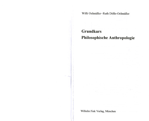 Grundkurs Philosophische Anthropologie