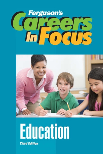 Education (Ferguson's Careers in Focus)