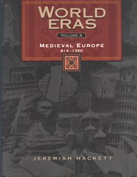 Medieval Europe, 814-1350 (World Eras)