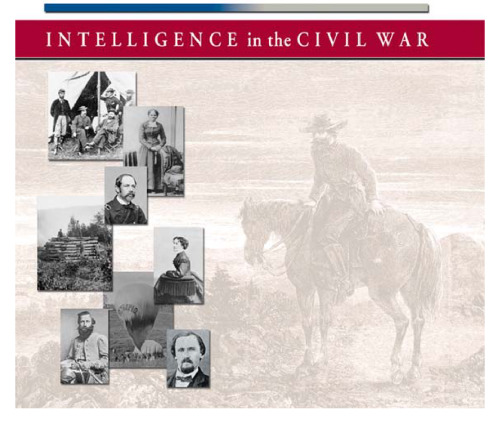 Intelligence in the Civil War.