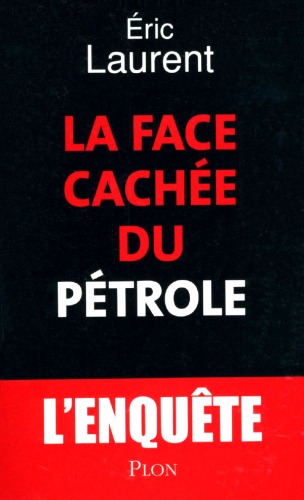La face cachée du pétrole