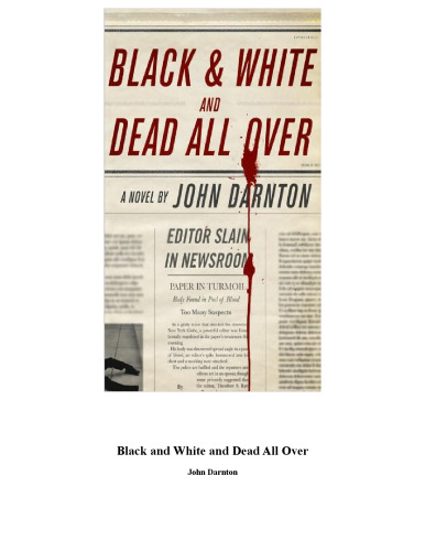 Black and White and Dead All Over