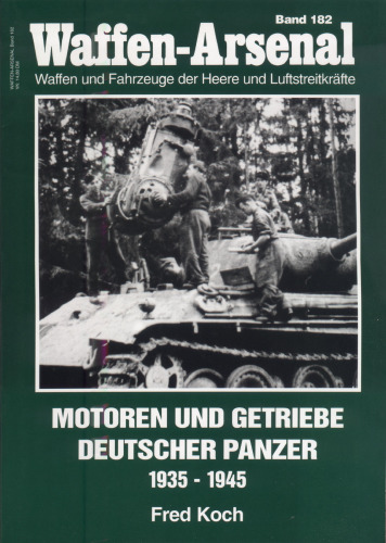 Motoren und Getriebe deutscher Panzer 1935 - 1945.