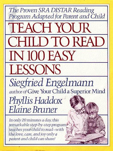 Teach Your Child to Read in 100 Easy Lessons